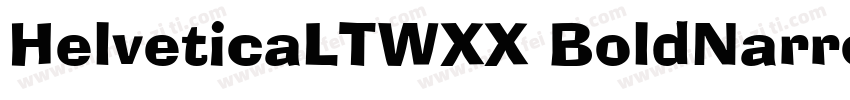 HelveticaLTWXX BoldNarrow字体转换